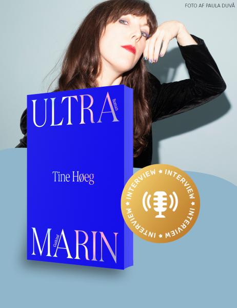 Ultramarin - Interview med Tine Høeg